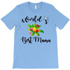 world's best mama T-Shirt