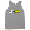 no way Tank Top