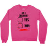 am i childish Crewneck Sweatshirt