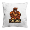 badass Throw Pillow