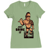 just bring it Ladies Fitted T-Shirt