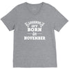 legends are born in november (2) V-Neck Tee