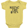 BRING THE RAIN Baby Bodysuit