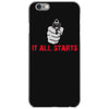 it all starts iPhone 6/6s Case