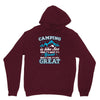 Camping Is Like Sex Unisex Hoodie