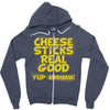 cheese sticks real good yup mhhmm! Zipper Hoodie