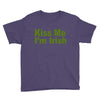 kiss me i'm irish Youth Tee