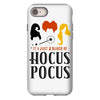 It's Just a Bunch of Hocus Pocus iPhone 8