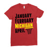 January February Michigan April - March Madness Basketball Ladies Fitted T-Shirt