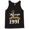 kings are born in 1991 Tank Top