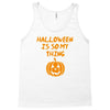 halloween is so my thing Tank Top