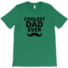 Coolest Dad Ever T-Shirt