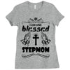 I Am One Blessed Stepmom Ladies Fitted T-Shirt