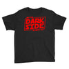 may the dark side be with you Youth Tee