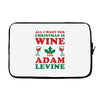 all i want for christmas is wine and adam levine Laptop sleeve