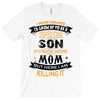 Super Cool Son Of A Freaking Awesome Mom T-Shirt