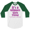 it's a gilmore girls thing 3/4 Sleeve Shirt
