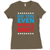 Do You Even 'Merica Bro Ladies Fitted T-Shirt
