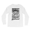 This Guy Is Taken By A Super Sexy February Girlfriend Long Sleeve Shirts