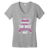 All Women Created Equal But The Best Born In July Women's V-Neck T-Shirt