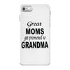 great moms get promoted to grandma iPhone 7 Case