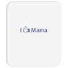 i like mama Mousepad