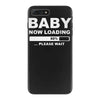 baby now loading iPhone 7 Plus Case