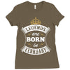 Legends Are Born In February Ladies Fitted T-Shirt