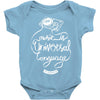 music is the universal language of mankind Baby Onesie