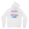 don't be jealous just because i'm a super cute november girl Unisex Hoodie