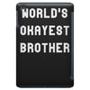 world's okayest brother iPad Mini