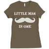 little man mustache first Ladies Fitted T-Shirt