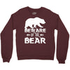 Beware Of The Bear Crewneck Sweatshirt