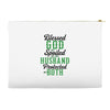 blessed god by spoiled by my husband protected by both Accessory Pouches