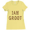 I am Groot Ladies Fitted T-Shirt