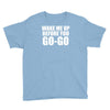 wake me up before you go go Youth Tee
