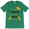 i'm not a widow i'm a wife to a husband with wings T-Shirt