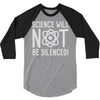 science will not be silenced 3/4 Sleeve Shirt