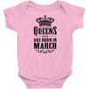 Queens Are Born In March Infant Clothing