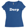 derp Women's Triblend Scoop T-shirt