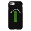 dill with it iPhone 8 Case