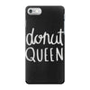 donut queen iPhone 7 Case