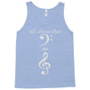 all about that bass no treble Tank Top