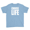 choose life Youth Tee