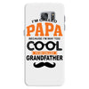 I'm Called Papa Because I'm Way Too Cool To Be Called Grandfather Samsung Galaxy S7