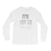 it's not me it's you girls Long Sleeve Shirts