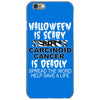 halloween is scary but carcinoid cancer is deadly spread the word help iPhone 6/6s Case