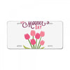 mothers days License Plate