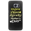 wishing you lovely mother's day Samsung Galaxy S7 Edge