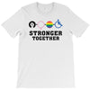 Stronger Together T-Shirt